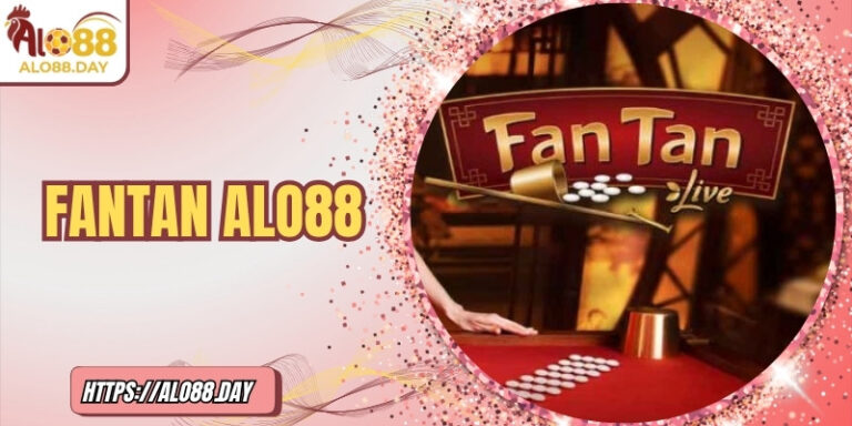 Fantan ALO88 – Thế giới bài hấp dẫn nơi may mắn bùng nổ