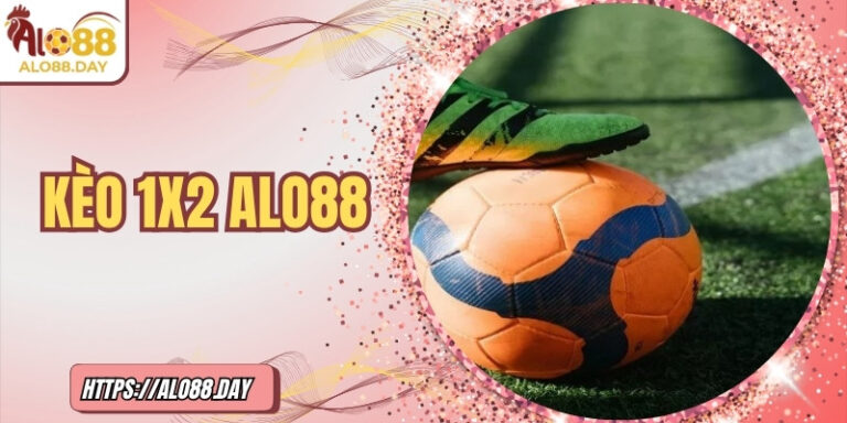 Kèo 1x2 ALO88: Tìm hiểu cách chơi và tính điểm chuẩn xác 6 Kèo 1x2 ALO88: Tìm hiểu cách chơi và tính điểm chuẩn xác